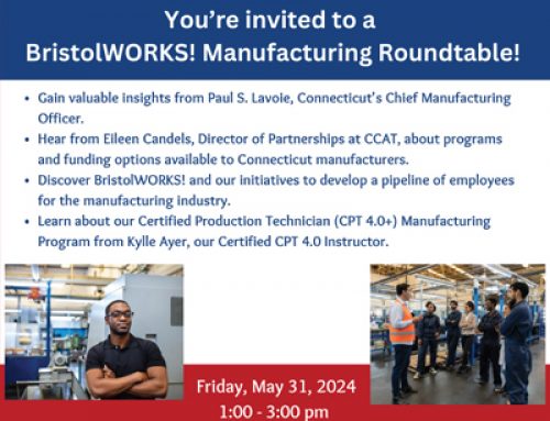 BristolWorks Manufacturing Roundtable